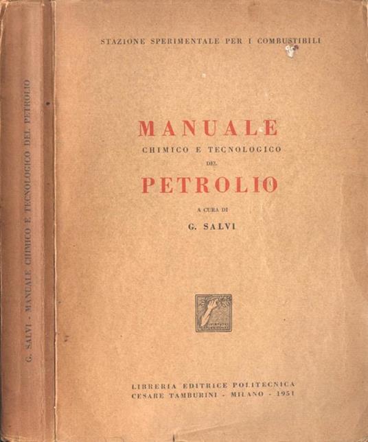 Manuale chimico e tecnologico del petrolio - copertina