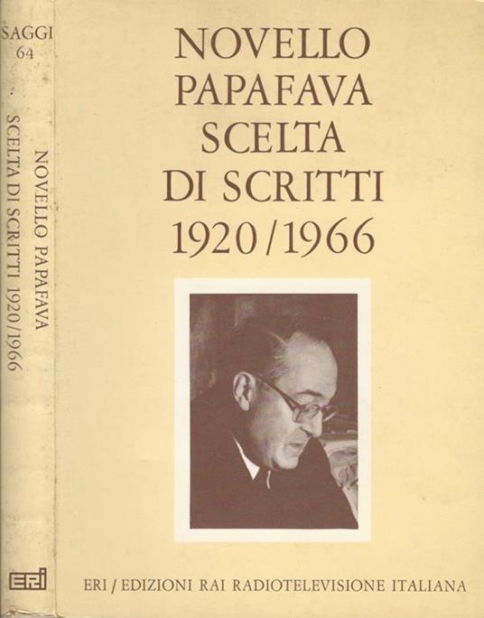 Scelta di scritti 1920 1966 - Novello Papafava - copertina