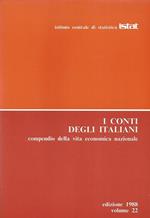 I conti degli italiani (Vol. 22-1988). Compendio della vita economica nazionale