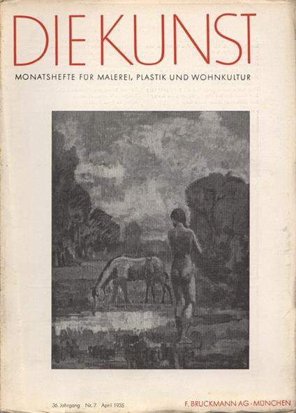 Die Kunst. Anno 36 n. 7. Monatshefte fur malerei plastik und wohnkultur - copertina