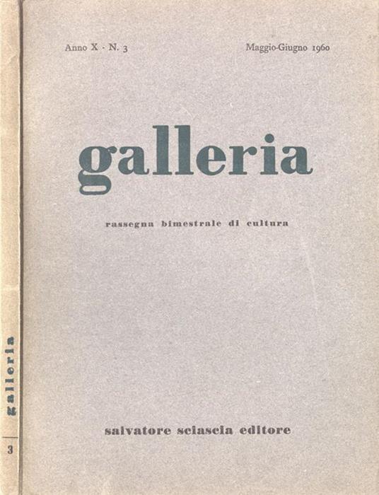 Galleria-Anno X n. 3. Rassegna bimestrale di cultura - copertina