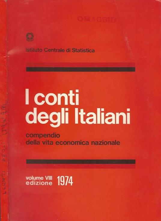 I conti degli italiani. Compendio della vita economica nazionale - copertina