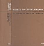 Lo statuto dei diritti dei lavoratori. (Le 20 maggio 1970, n. 300)