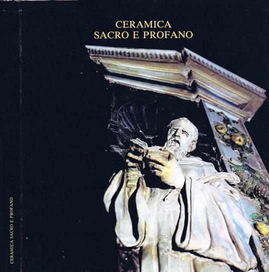 Ceramica Sacro e Profano - copertina