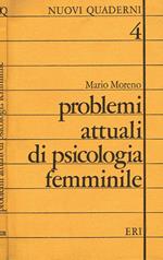 Problemi Attuali Di Psicologia Femminile