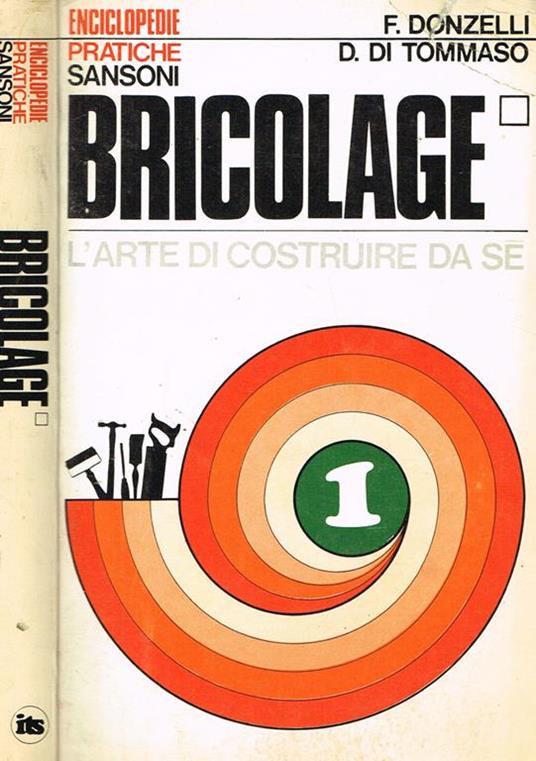 Bricolage. L'arte di costruire da se - copertina