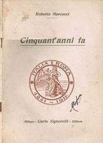 Cinquant'Anni Fa