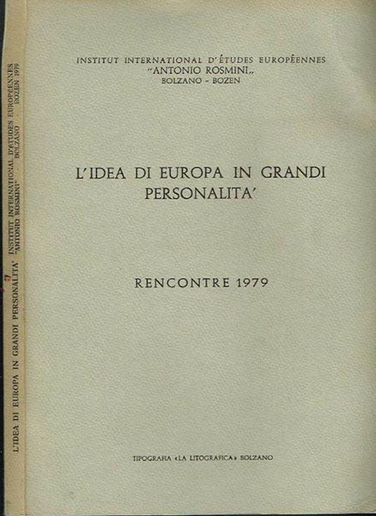 L' Idea Di Europa In Grandi Personalità. Rencontre 1979 - copertina