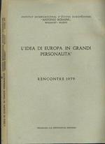 L' Idea Di Europa In Grandi Personalità. Rencontre 1979