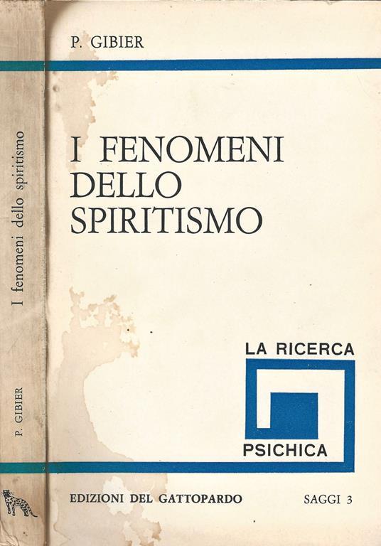 I Fenomeni Dello Spiritismo - Paul Gibier - copertina