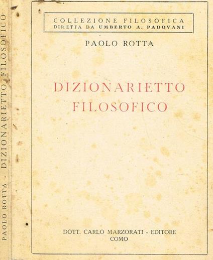 Dizionarietto Filosofico - Paolo Rotta - copertina