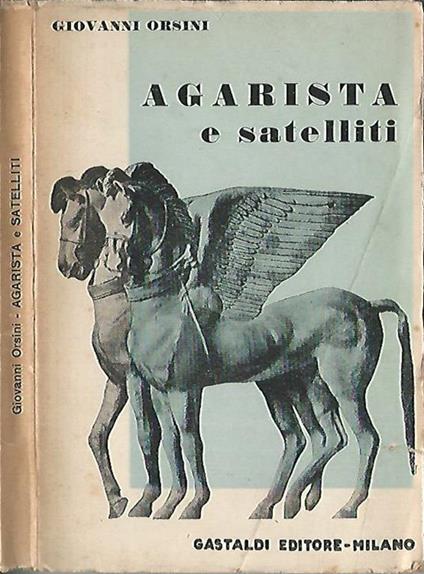 Agarista e satelliti - Giovanni Orsini - copertina