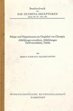 Die Olimpia. Sculpturen. seiten 89. 97, 349. 358. Pelops und Hippodameia im Ostgiebel von Olympia