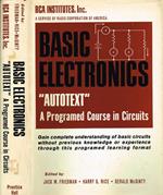 Basic Electronics. Autotext A Programed Course In Circuits