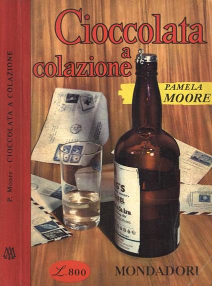 Cioccolata a colazione - Pamela Moore - copertina