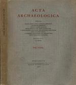 Acta Archaeologica a cura di C. J. Becker, Vol. XXXII