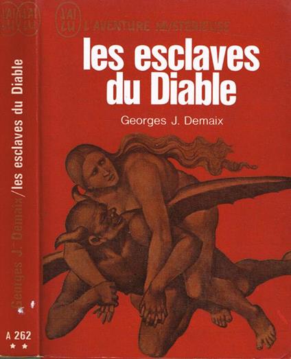 Les Esclaves Du Diable - Georges J. Demax - copertina