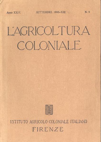 L' agricoltura coloniale-Anno XXIX n. 9 - copertina