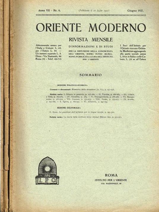 Oriente Moderno Anno Vii N. 4-6-11. Rivista Mensile D'Informazione E Di Sturi Per La Diffusione Della Conoscenza Dell'Oriente, Sopra Tutto Musulmano - copertina