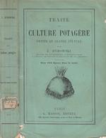 Traité de Culture potagére. Petite et grande Culture