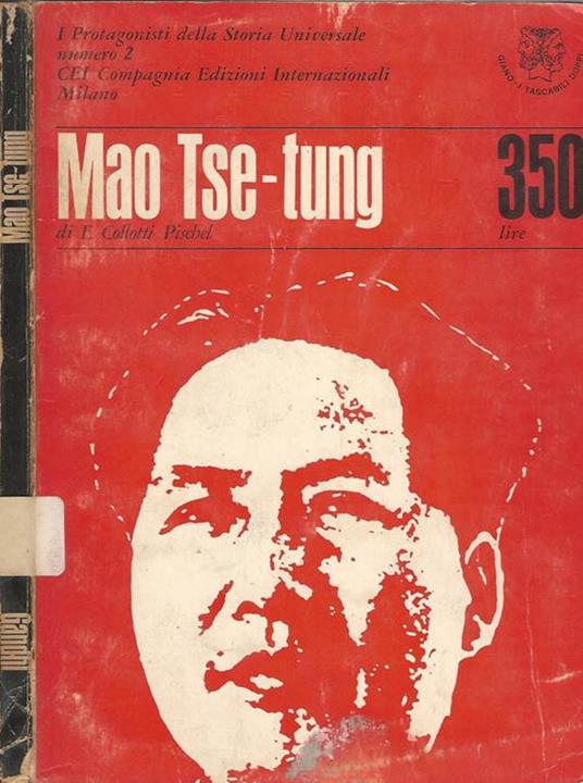 Gandhi. Mao Tse Tung - Giorgio Borsa - copertina