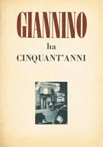 Giannino Ha Cinquant'Anni. 1899 1949