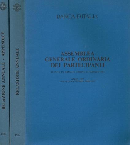 Banca d'italia. Assemblea generale ordinaria dei partecipanti tenuta a roma il giorno 31 maggio 1988 - copertina