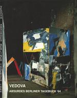 Vedova. Absurdes Berliner Tagebuch '64