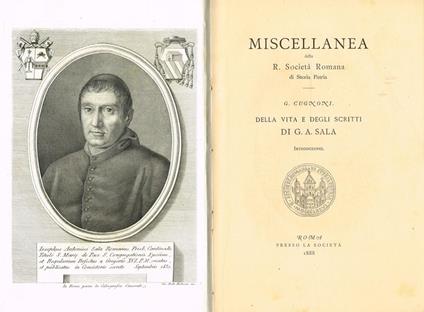 Della Vita E Degli Scritti Di G.A.Sala. Miscellanea Della R.Società Romana Di Storia Patria - Giuseppe Cugnoni - copertina