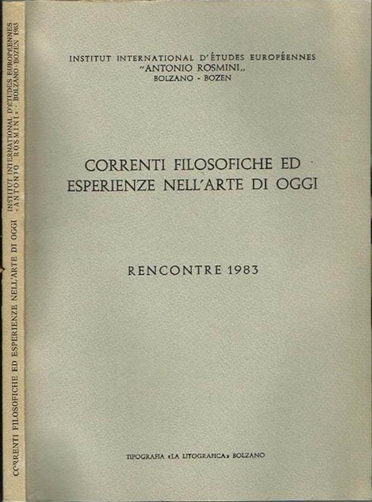 Correnti Filosofiche Ed Esperienze Nell'Arte Di Oggi. Rencontre 1983 - copertina