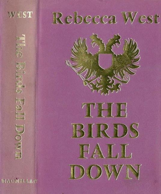 The Birds Fall Down - Rebecca West - copertina