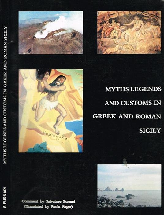 Myths Legends And Customs In Greek And Roman. Sicily - Salvatore Furnari - copertina