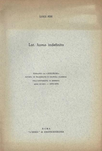 Lat. Homo indefinito - Luigi Pepe - copertina