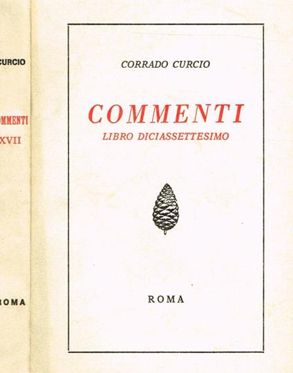 Commenti. Libro Diciassettesimo - Corrado Curcio - copertina