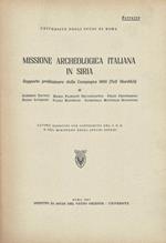 Missione Archeologica italiana in Siria. Rapporto preliminare della Campagna 1966 (Tell Mardikh)