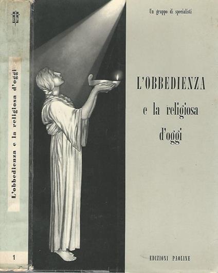 L' obbedienza e la Religiosa d'oggi a cura di un gruppo di specialisti - copertina