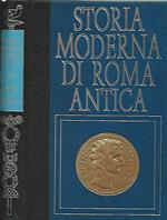 Storia moderna di Roma antica. anarchia e restaurazione