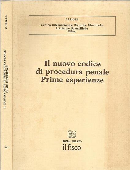 Il nuovo codice di procedura penale Prime esperienze - copertina