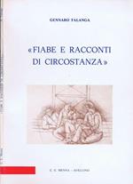 Fiabe e Racconti di Circostanza