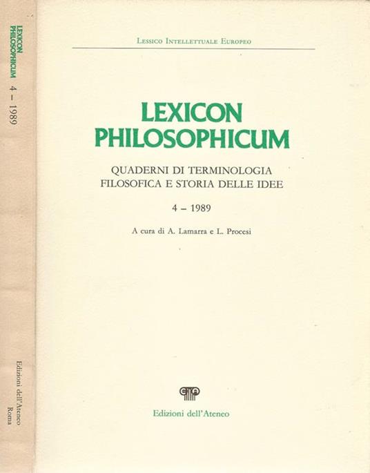 Lexicon Philosophicum Vol. 4. Quaderni di Terminologia Filosofica e Storia Delle Idee - copertina