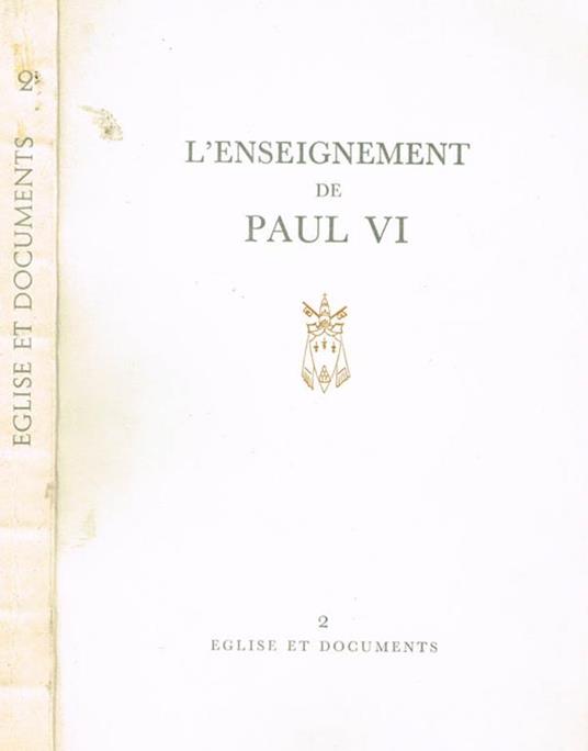 L' enseignement de paul vi. Eglise et documents 2 - copertina