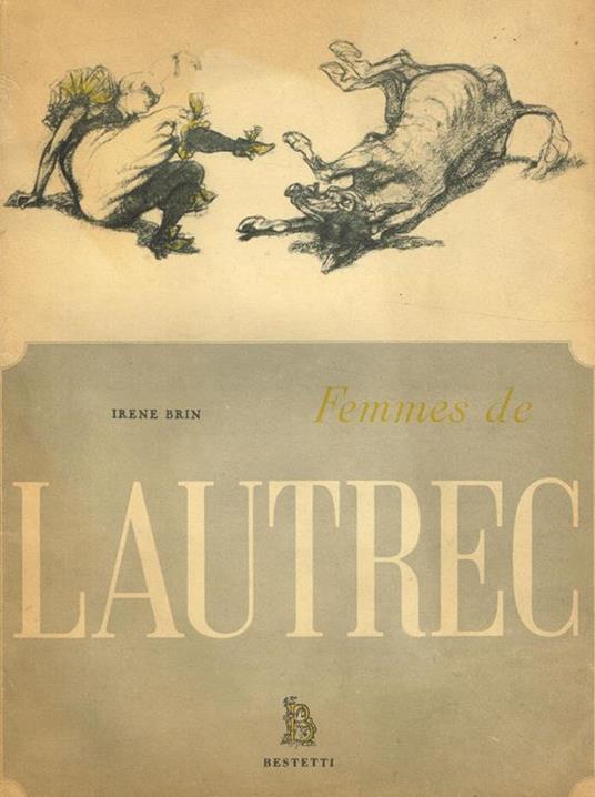 Femmes De Lautrec - Irene Brin - copertina