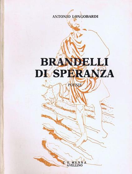 Brandelli Di Speranza - Antonio Longobardi - copertina