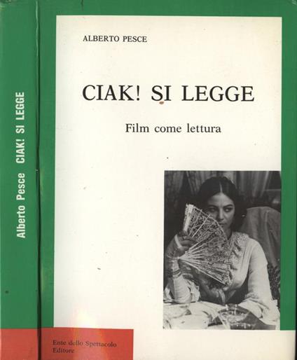 Ciak! Si legge. Film come lettura - Alberto Pesce - copertina