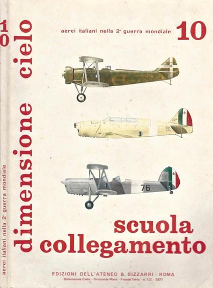 Scuola collegamento 10. Aerei italiani nella 2. guerra mondiale - copertina