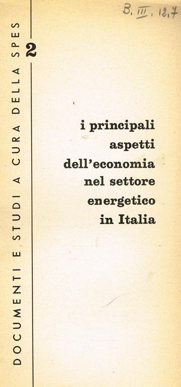 I principali aspetti dell'economia nel settore energetico in italia - copertina