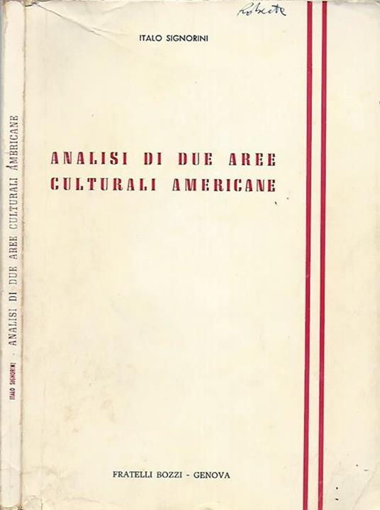 Analisi di due aree culturali Americane - Italo Signorini - copertina