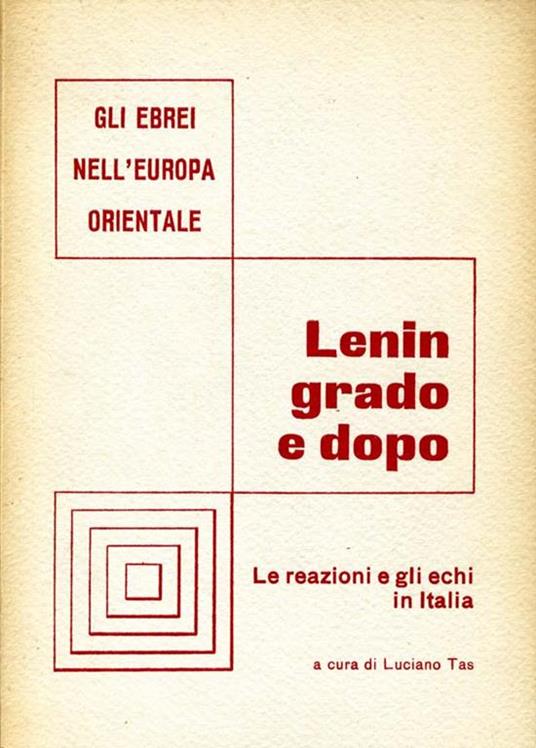 Leningrado e Dopo. Le reazioni e gli echi in italia - copertina
