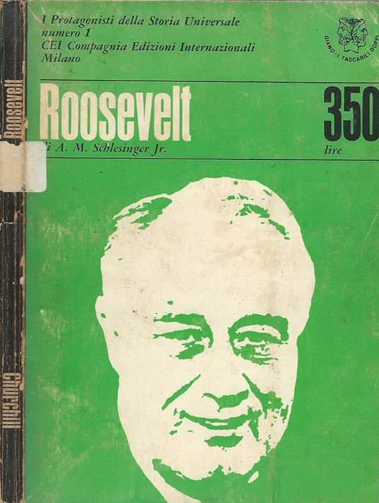 Roosevelt , Churchill - Arthur M. jr. Schlesinger - copertina