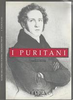 I Puritani. Musica di Vincenzo Bellini